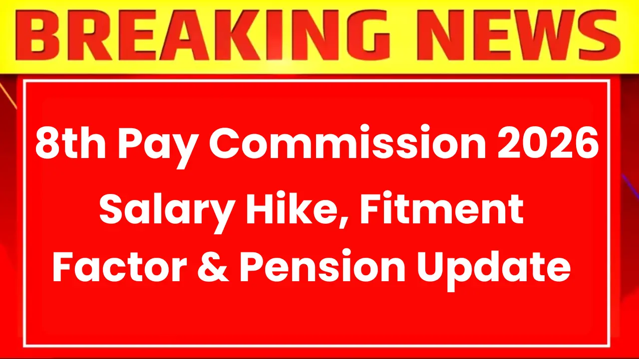 8th Pay Commission 2026