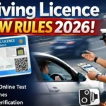 Driving Licence New Rules 2026
