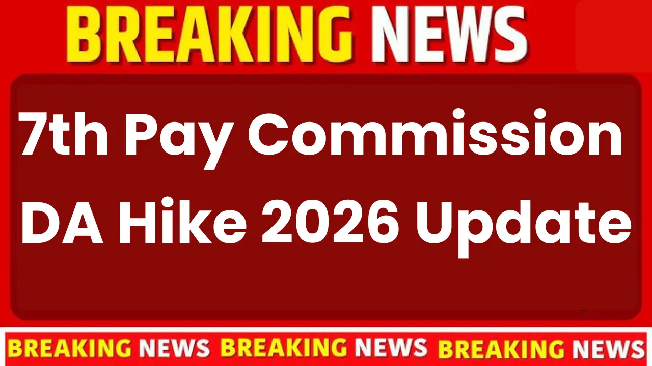 7th Pay Commission DA Hike 2026