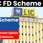 LIC FD Scheme 2026