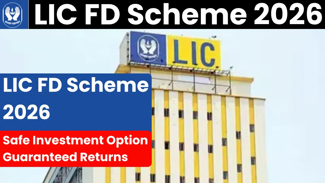 LIC FD Scheme 2026